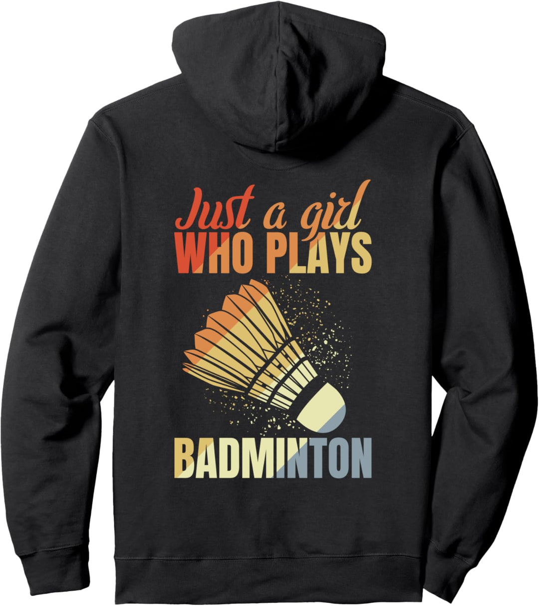 Badmintonspielerin Badminton Frau Badminton Mädchen Pullover Hoodie