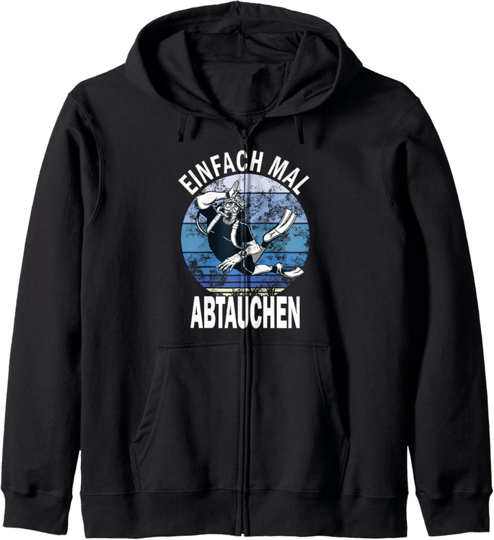 Taucher Tauchen Spruch - Einfach Mal Abtauchen Kapuzenjacke
