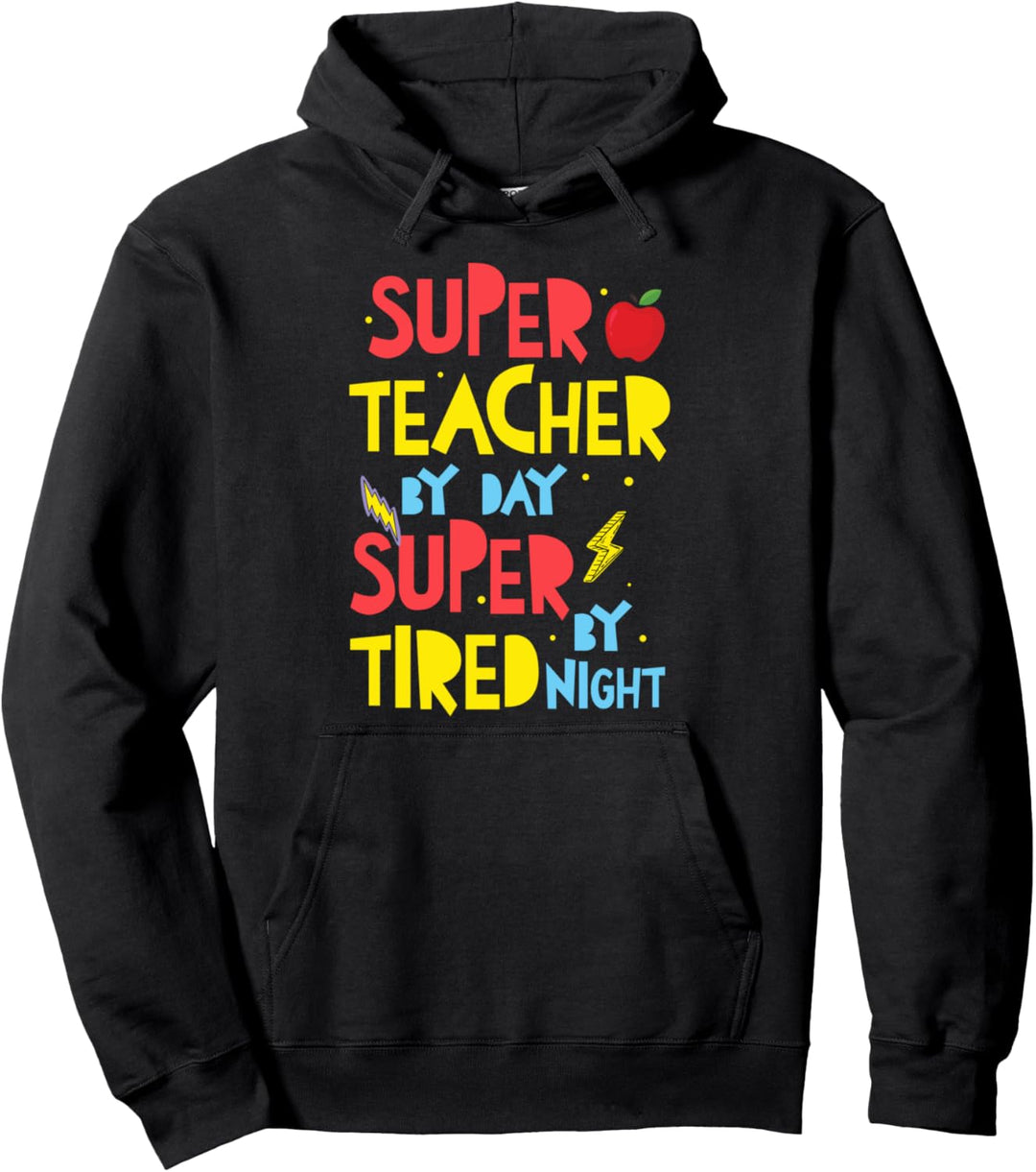 Superlehrer bei Tag Super müde bei Nacht Superheldenlehrer Pullover Hoodie