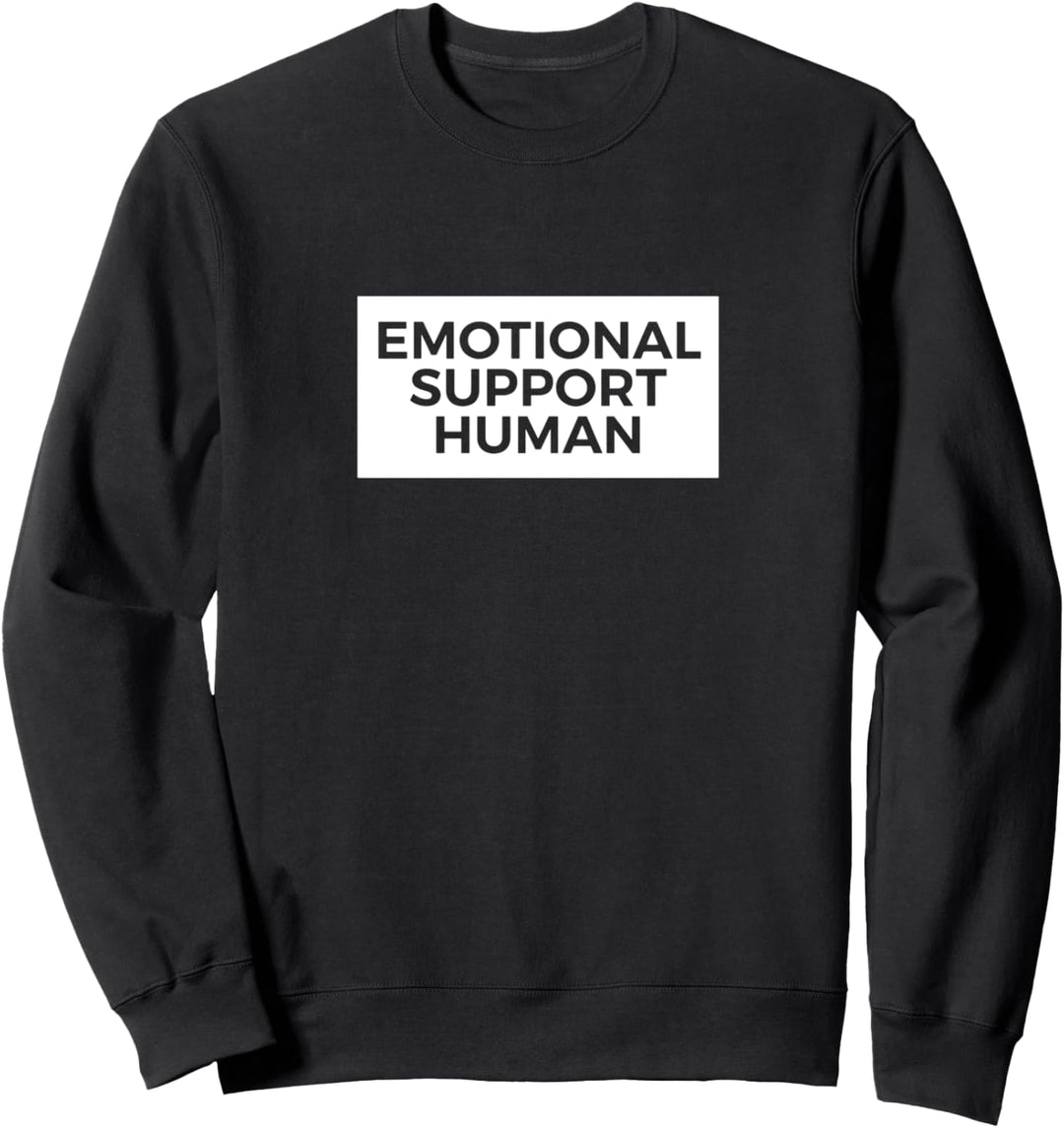 Emotional Support Human Sweatshirt Women Men Funny Pet Owner Sweatshirt