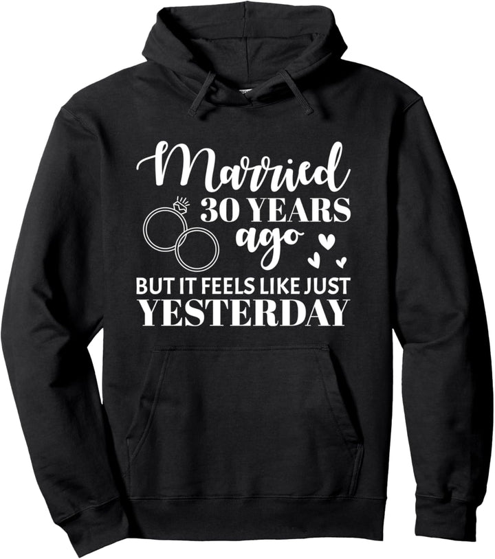 Hochzeitstag Jahrestag Verheiratet vor 30 Jahren Geschenk Pullover Hoodie