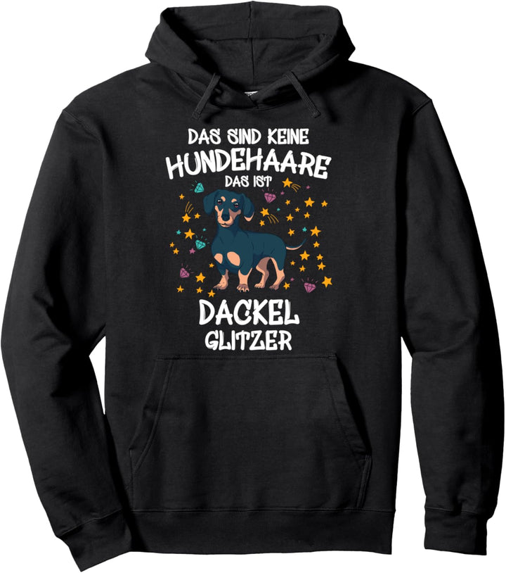 Dackel Glitzer Hundehalter Geschenkidee Dachshund Hunde Fun Pullover Hoodie