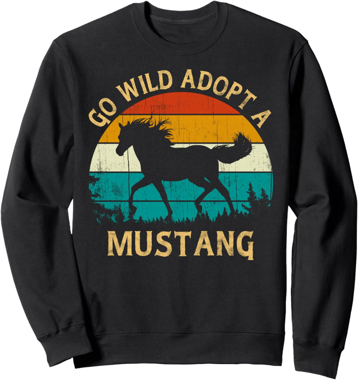 Vintage Sunset Wild Mustang Horse Go Wild Adopt a Mustang Sweatshirt