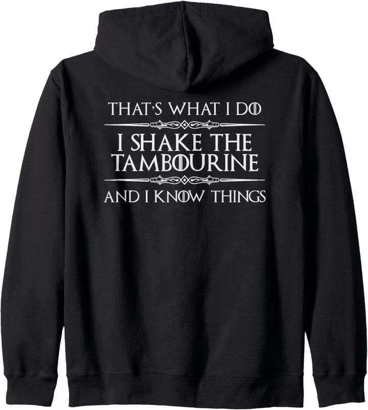 Tambourine Player - I Shake Tambourine & I Know Things Funny Kapuzenjacke