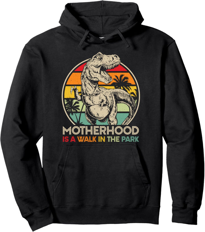 Vintage Motherhood Is A Walk In The Park Mama Mommy Dinosaurier Pullover Hoodie