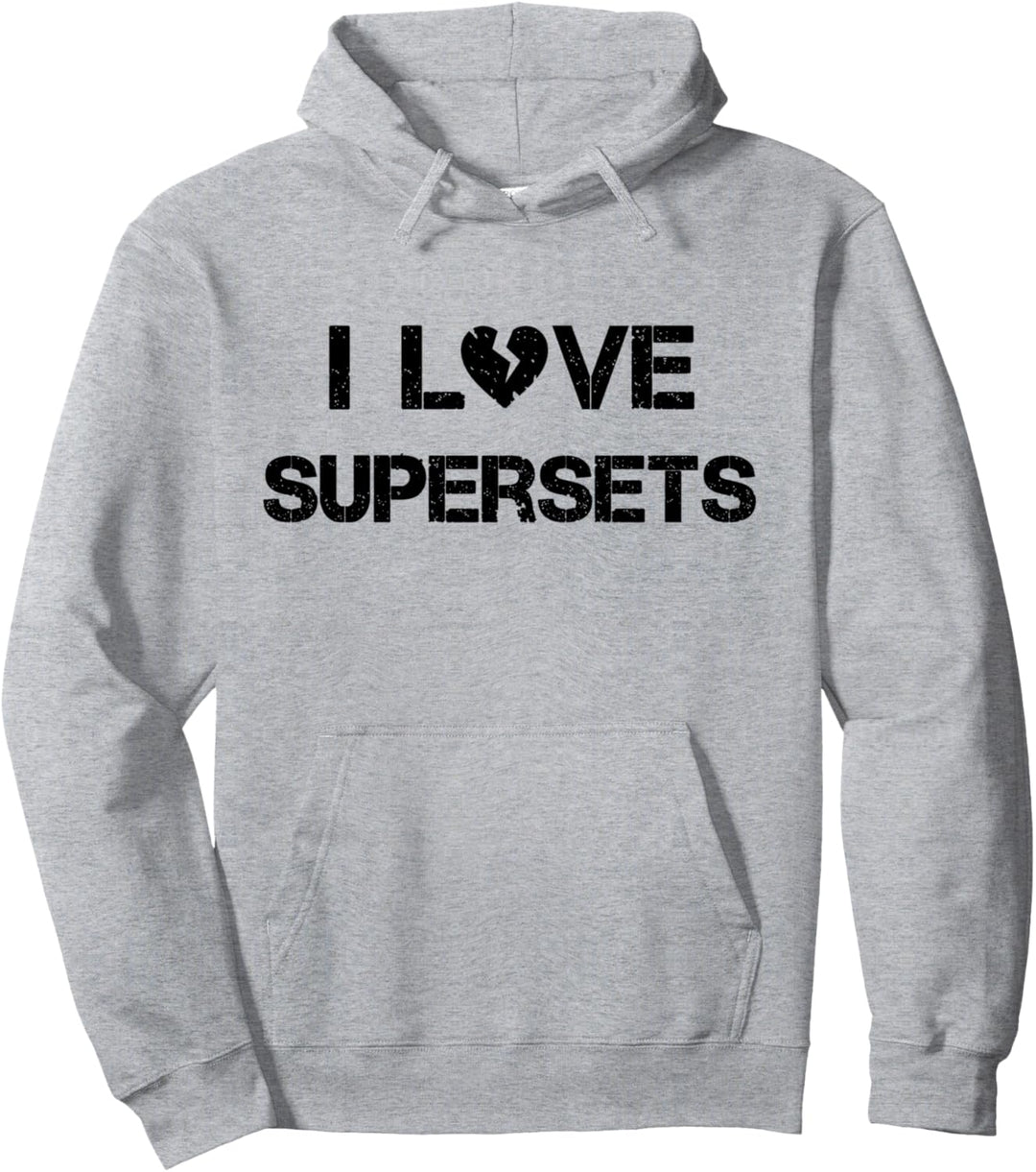 Ich liebe Supersets - Gym Workout Fitness Pullover Hoodie
