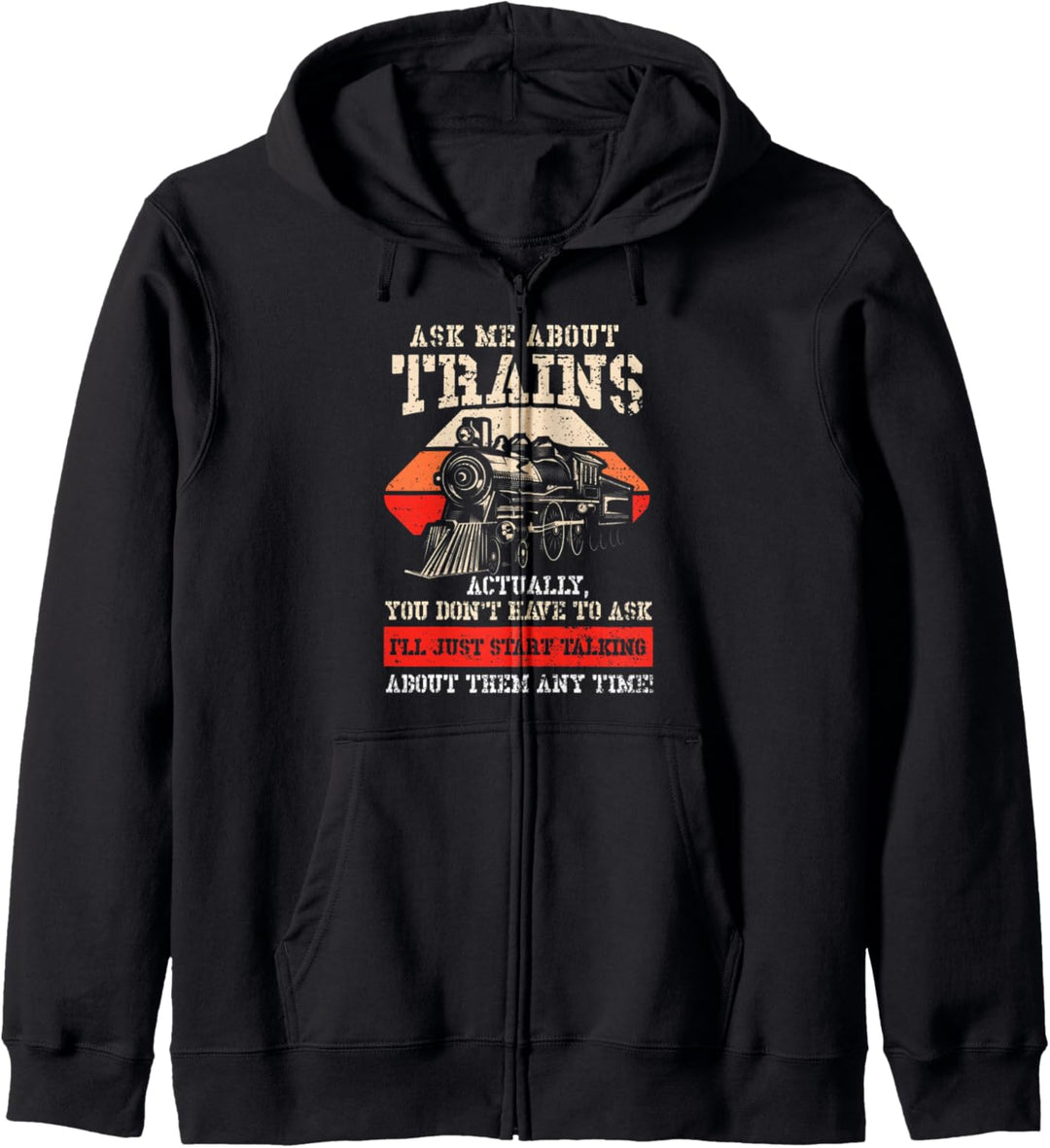 Modell: Ask Me About Trains - Züge Sprüche Kapuzenjacke