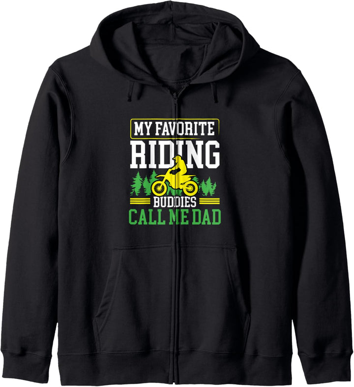 My Favorite Riding Buddies Call Me Dad Motorcycle Kapuzenjacke
