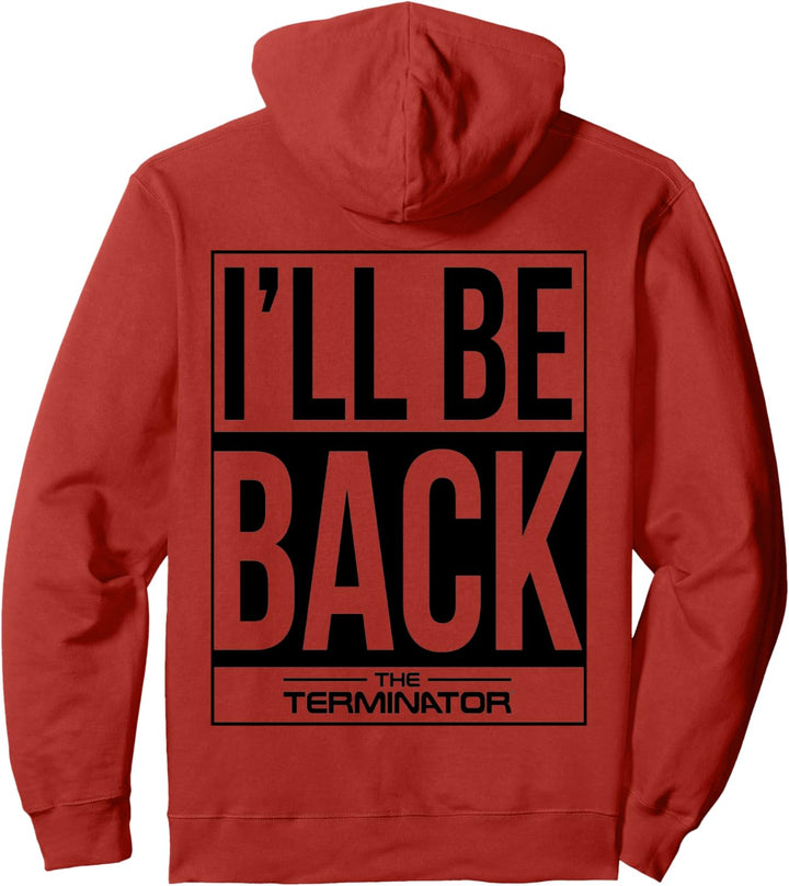 The Terminator I 'll Be Back Pullover Hoodie