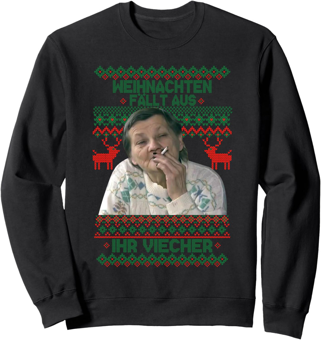 weihnachten fällt aus ihr viecher Sweatshirt