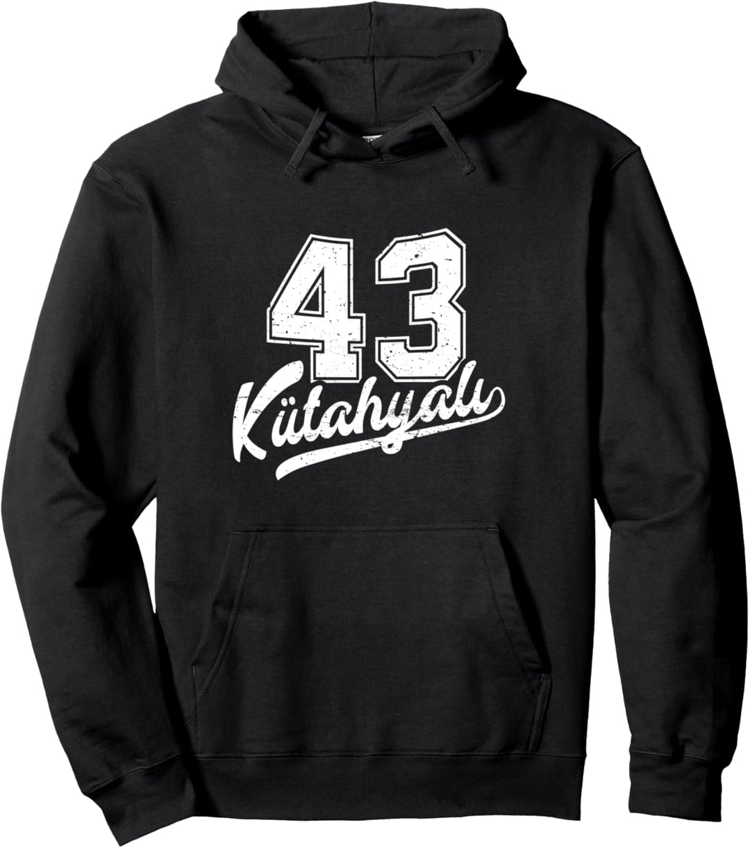 Kütahyali 43 Memleket Türkiye Heimat Stadt Türkei Kütahya Pullover Hoodie