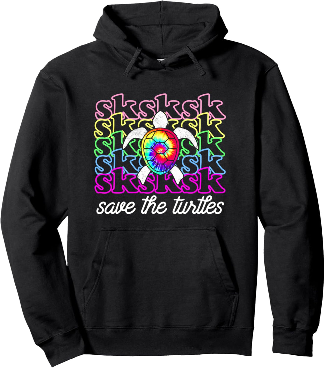 SKSKSK And I Oop! Skip A Straw Save the Turtles Pullover Hoodie