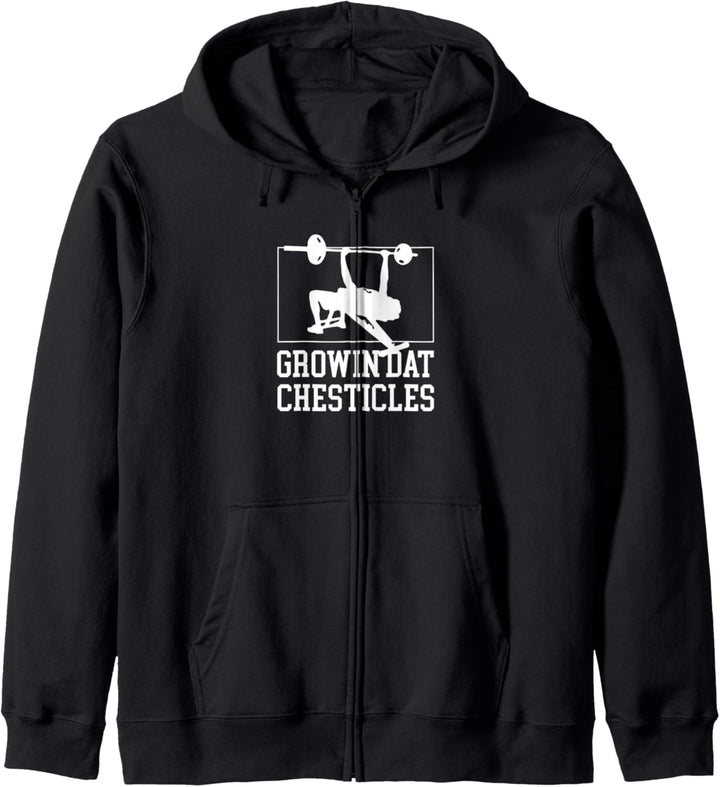 Growin Chesticles Lustiger Spruch Gym Workout Powerlifting Kapuzenjacke