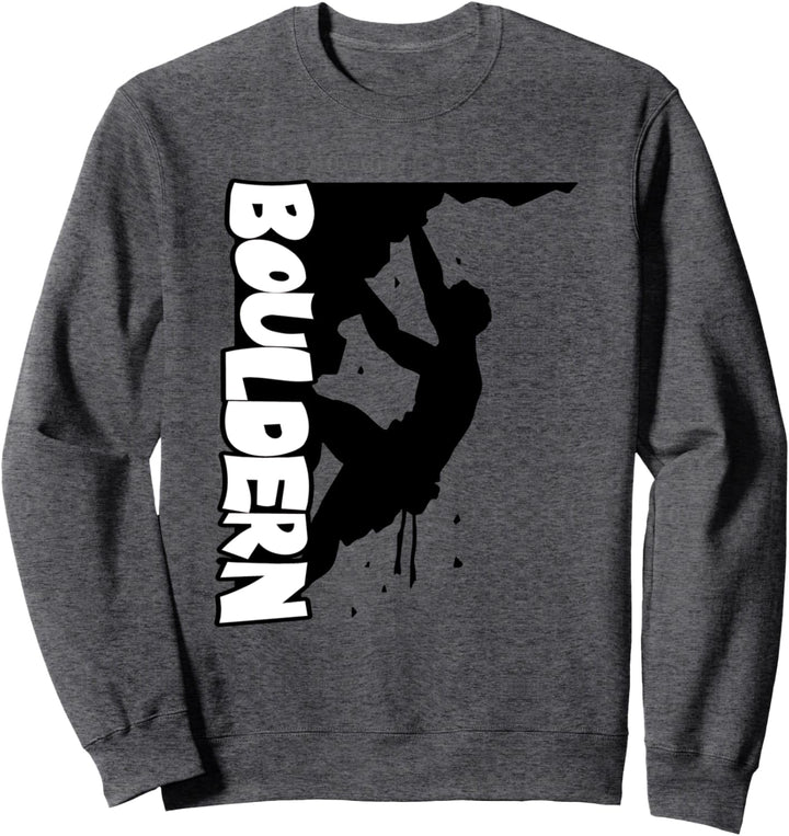 Bouldern I Mann am Felsen für Boulderer Sweatshirt