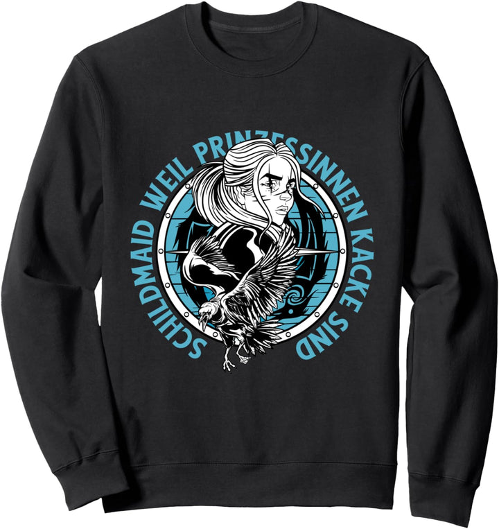 Wikinger Mädchen Frau Frauen Wikingerin Schildmaid Kriegerin Sweatshirt