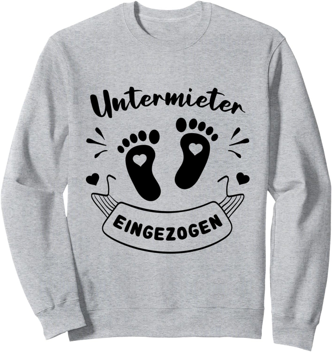 Schwanger Untermieter Eingezogen Werdende Mutter Baby Sweatshirt