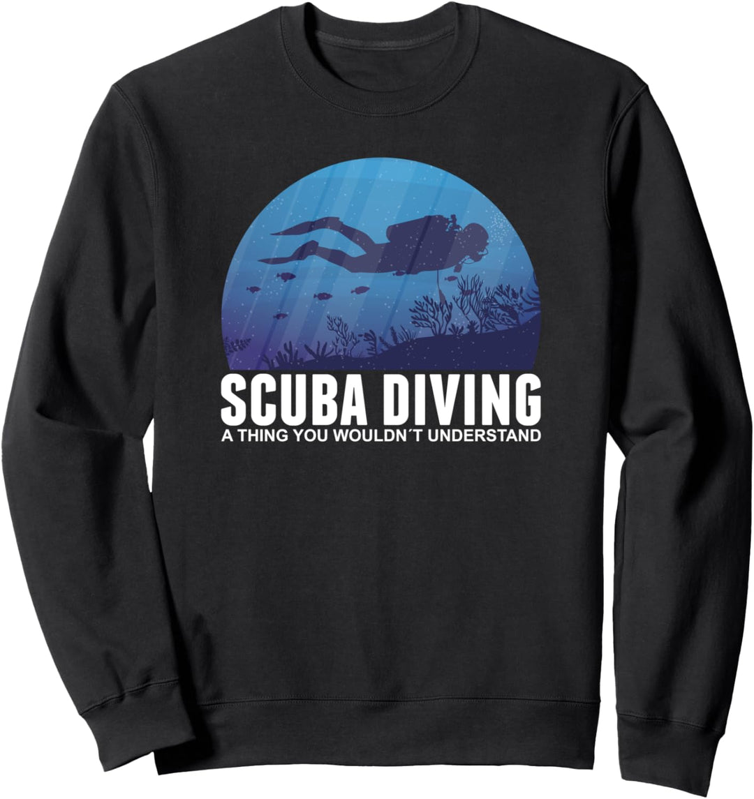Taucher Tauchen Tiefseetauchen Gerätetauchen Sweatshirt