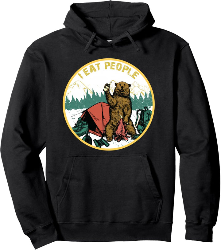 I Hate People I Eat People Camping Hiking Bear Pullover Hoodie