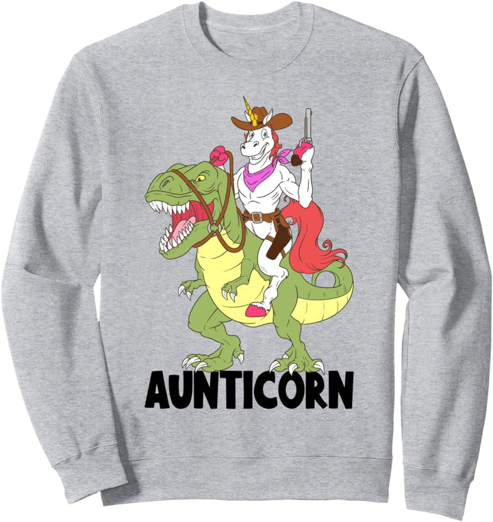 Unicorn Aunt Aunticorn Riding Dinosaur T-Rex Cowboy Sheriff Sweatshirt