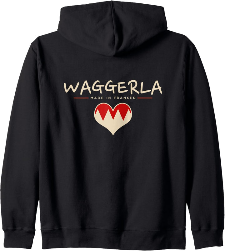 "Waggerla" Fränggisch Fränkisch lustige Franken Kapuzenjacke