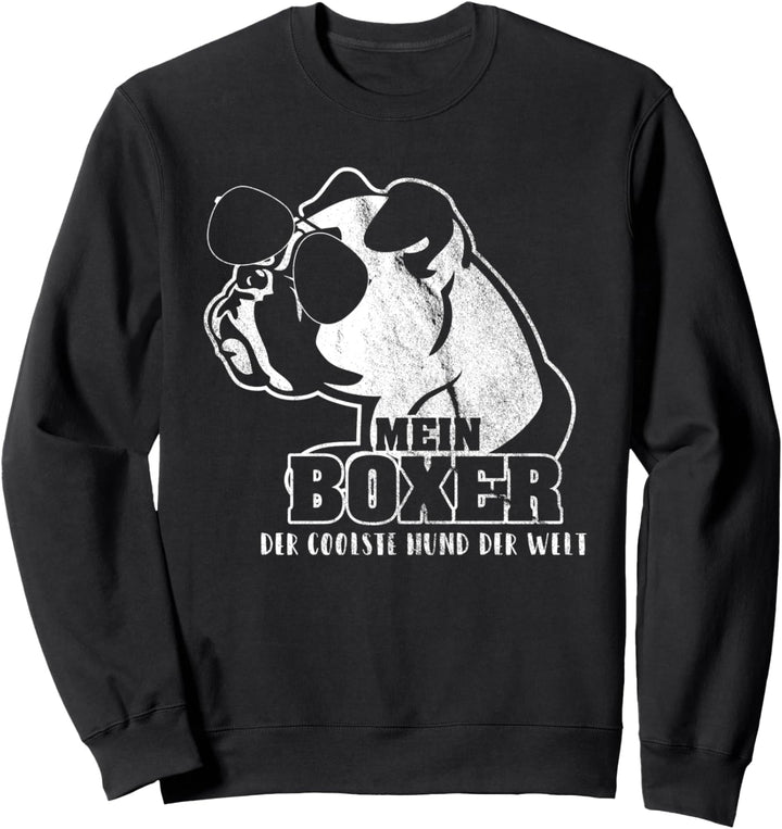 Mein Boxer der coolste Hund der Welt Boxer Geschenk Sweatshirt
