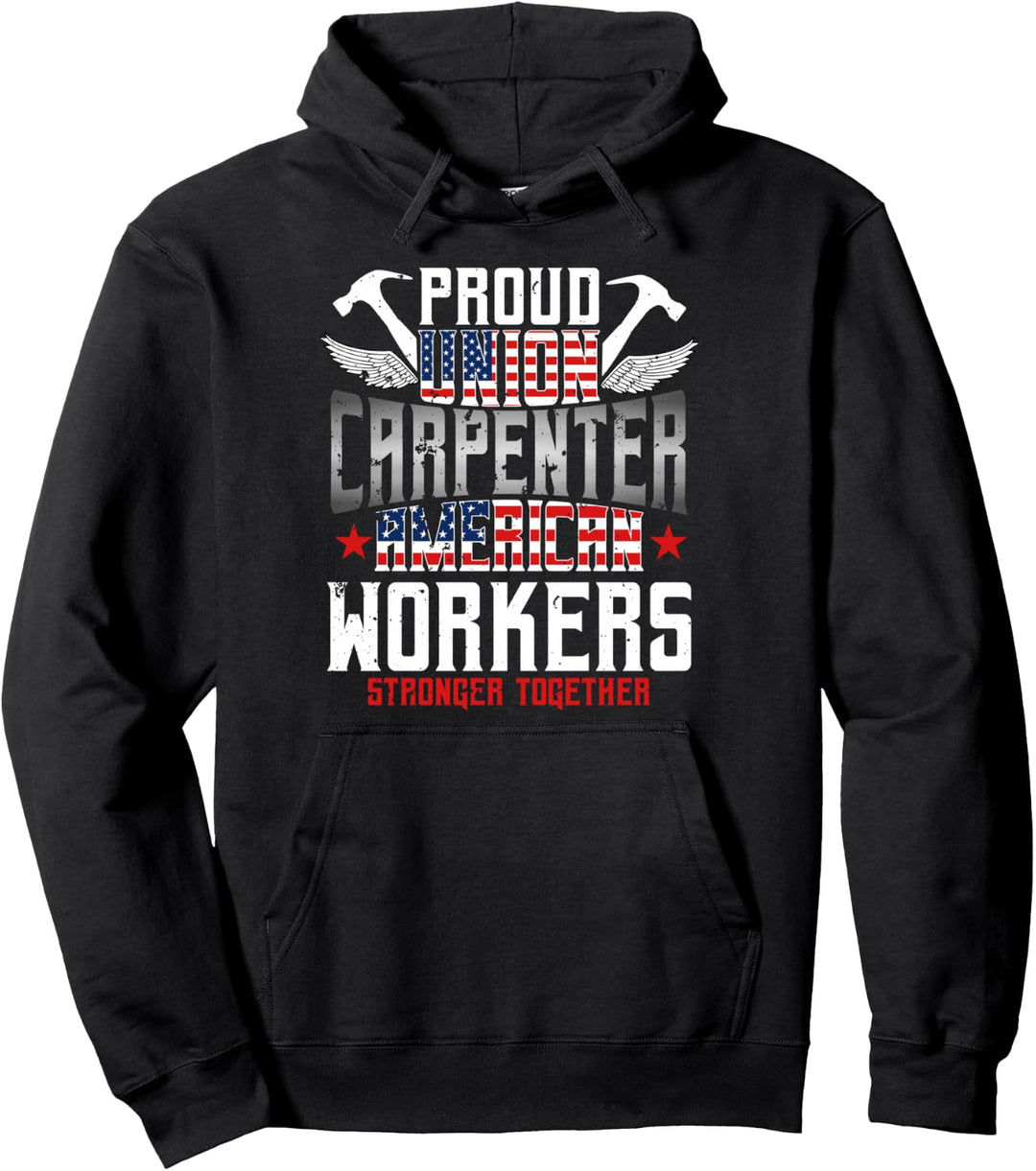 Carpenter Gifts Proud Union American Flag Patriotic Pullover Hoodie