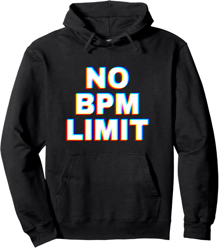 No BPM Limit Techno TShirt Dark Minimal Electronic Music Pullover Hoodie