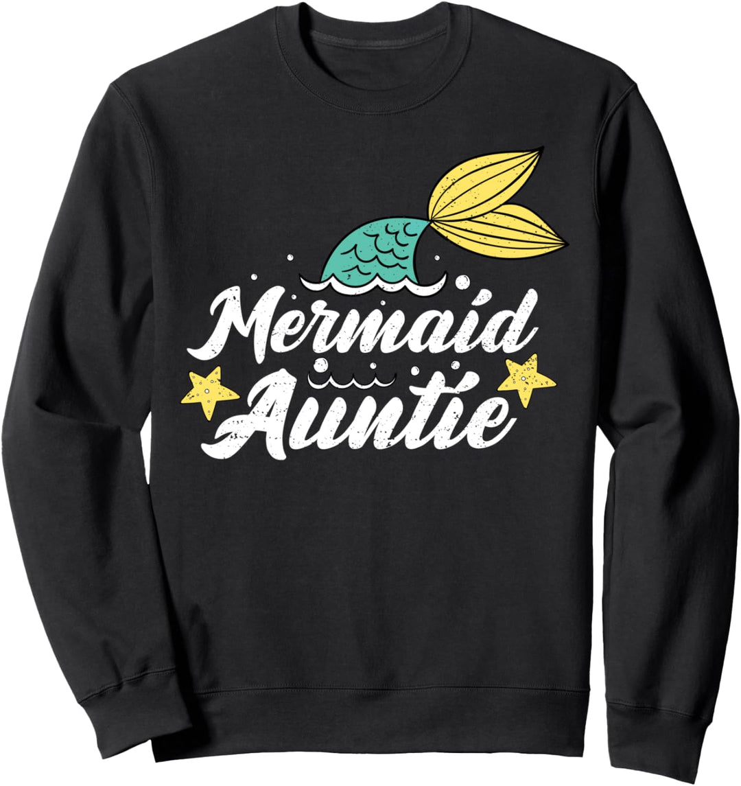 Cute Meerjungfrau: Mermaid Auntie - Tante Sweatshirt