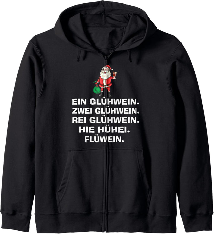 Weihnachten Glühwein Weihnachtsfeier Lustige Sprüche Kapuzenjacke