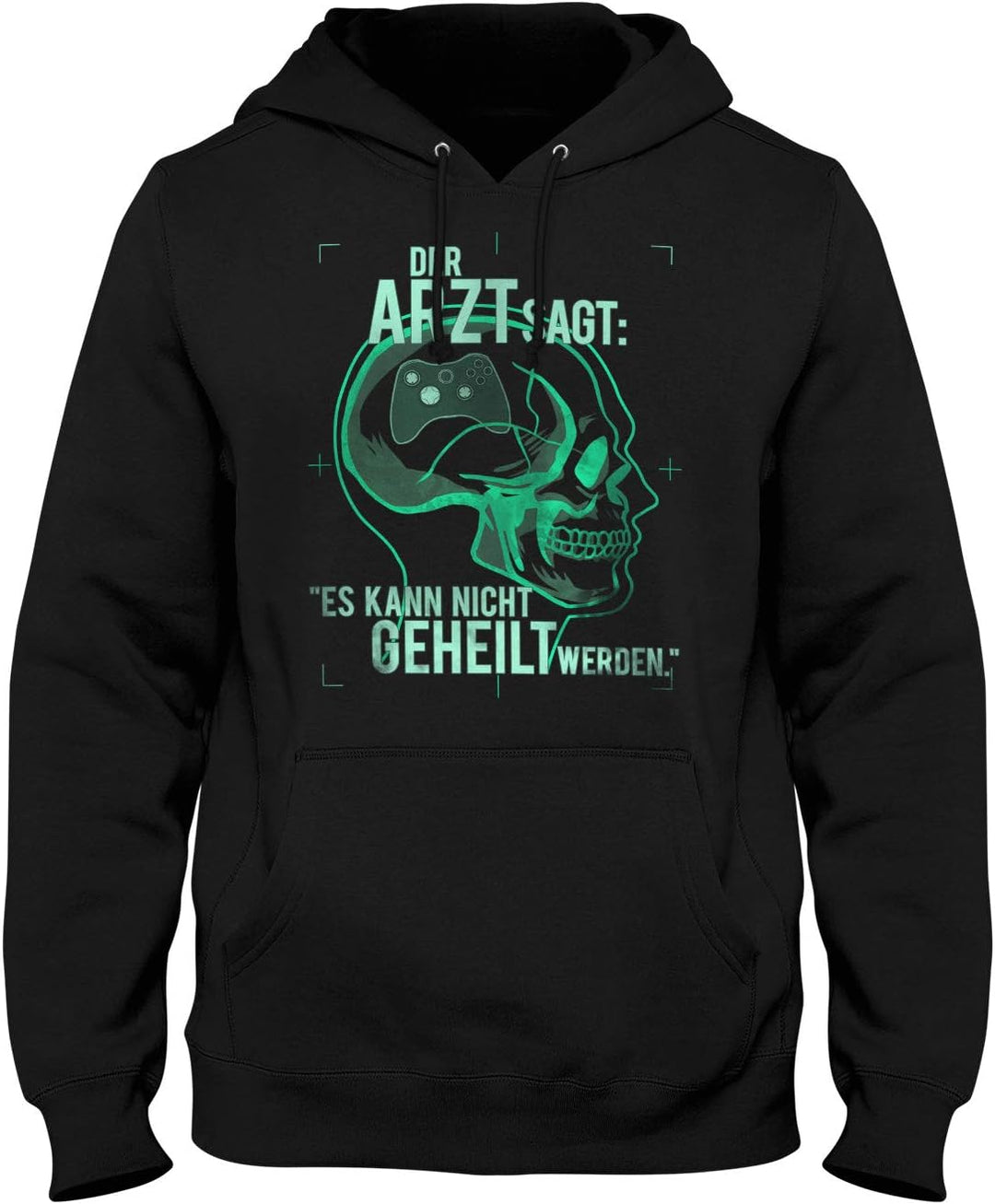 Fashionalarm Herren Kapuzenpullover - Der Arzt SAGT es kann Nicht geheilt Werden - Gaming Controller