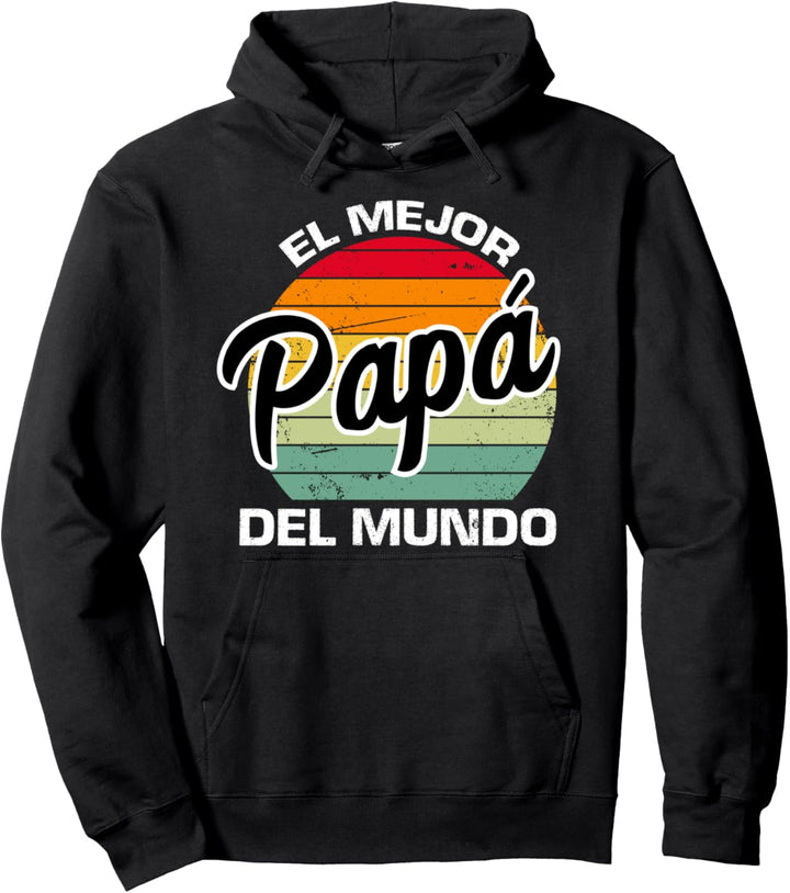 El Mejor Papá del Mundo Vater Pullover Hoodie