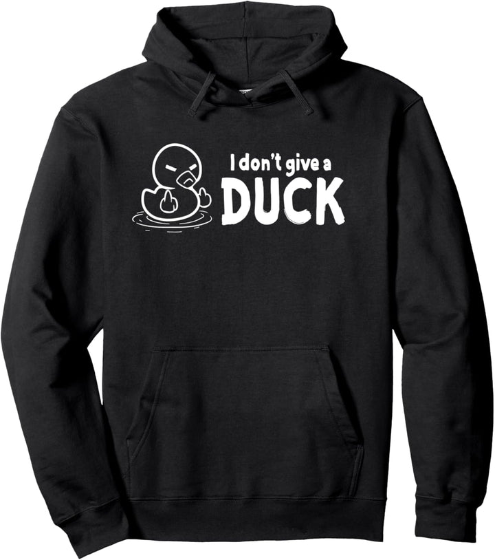 I Dont Give a Duck - Rude Funny Ente Pun Pullover Hoodie