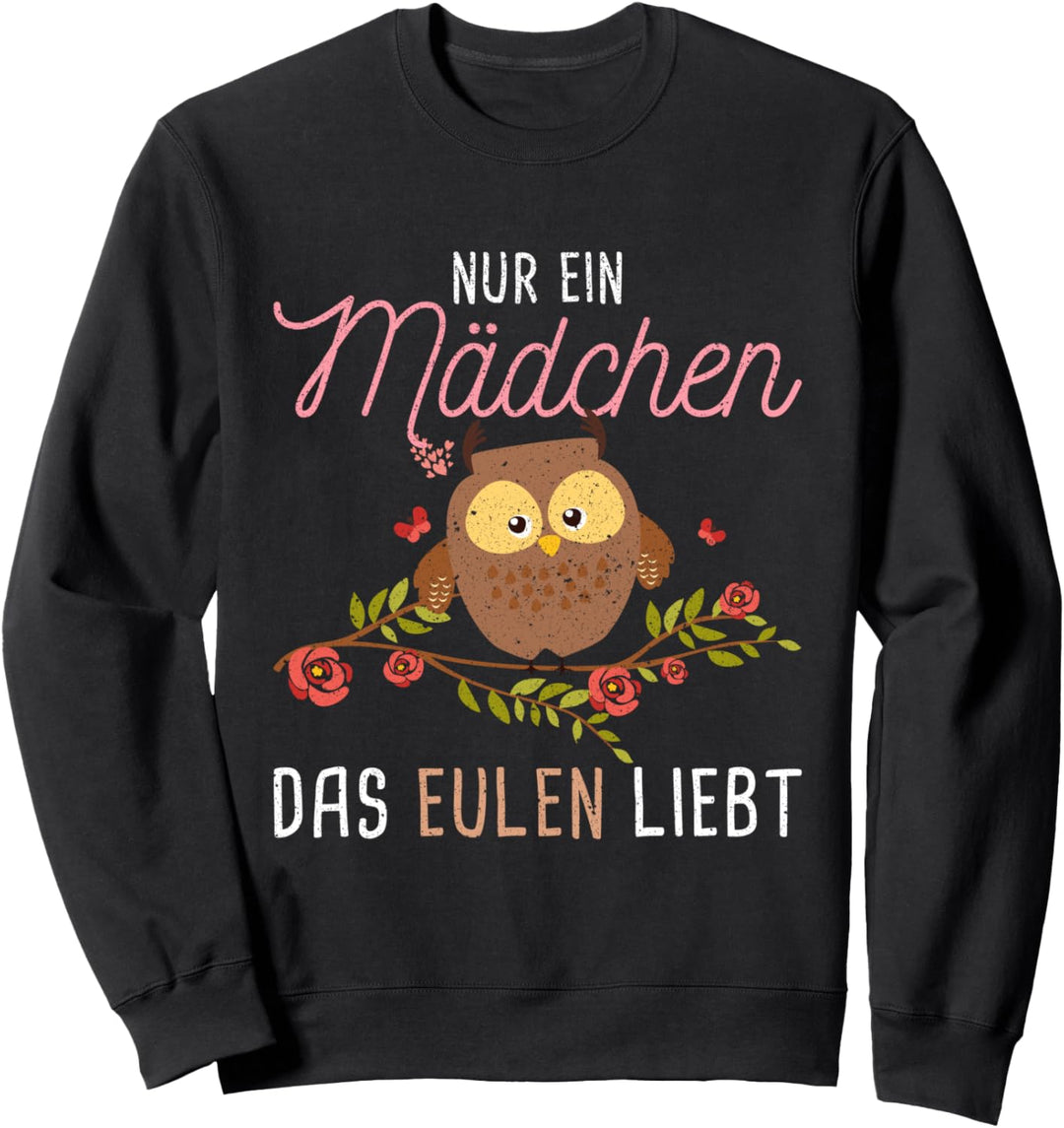 Nur ein Mädchen das Eulen liebt Eule Sweatshirt