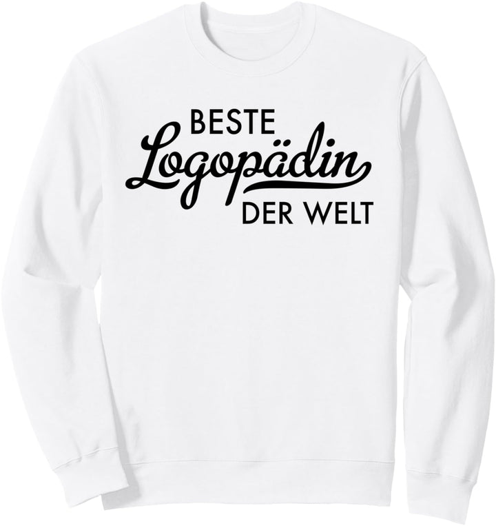 Beste Logopädin der Welt Sweatshirt