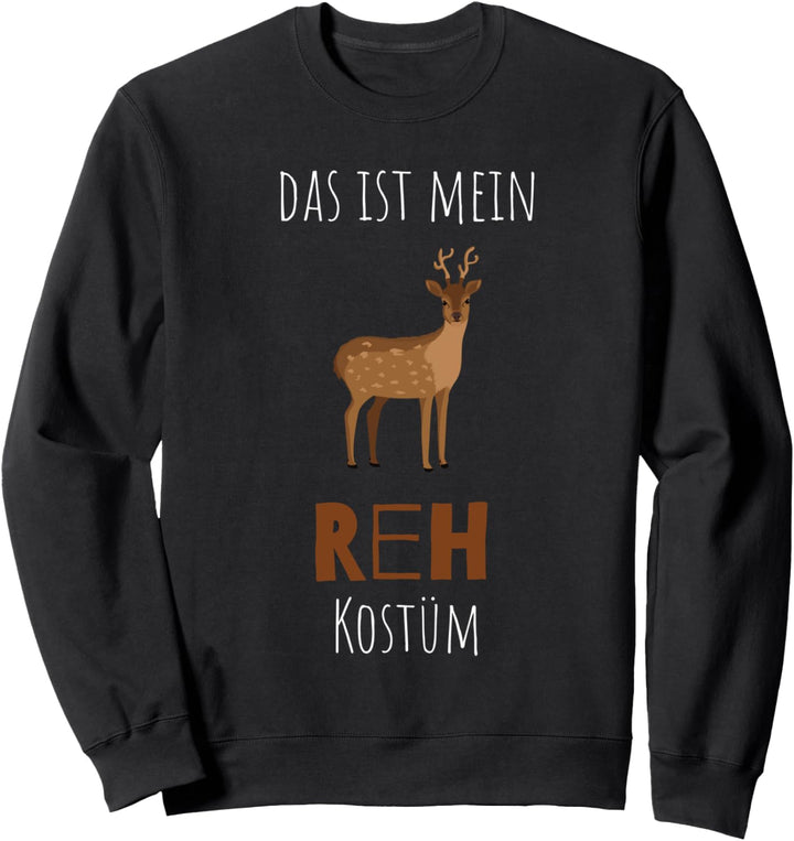 Das perfekte Motiv Reh Party Umzug Kölner Karneval Jäger Sweatshirt