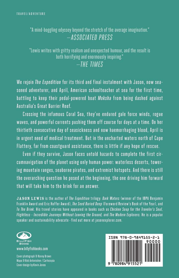 To the Brink (The Expedition Trilogy, Book 3): True Story of the First Human-Powered Circumnavigatio