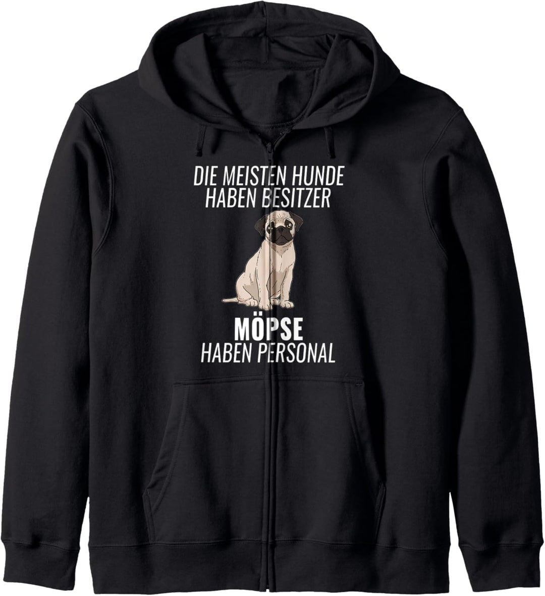 Lustiges Mops Personal Hundehalter Geschenk Pug Hund Kapuzenjacke