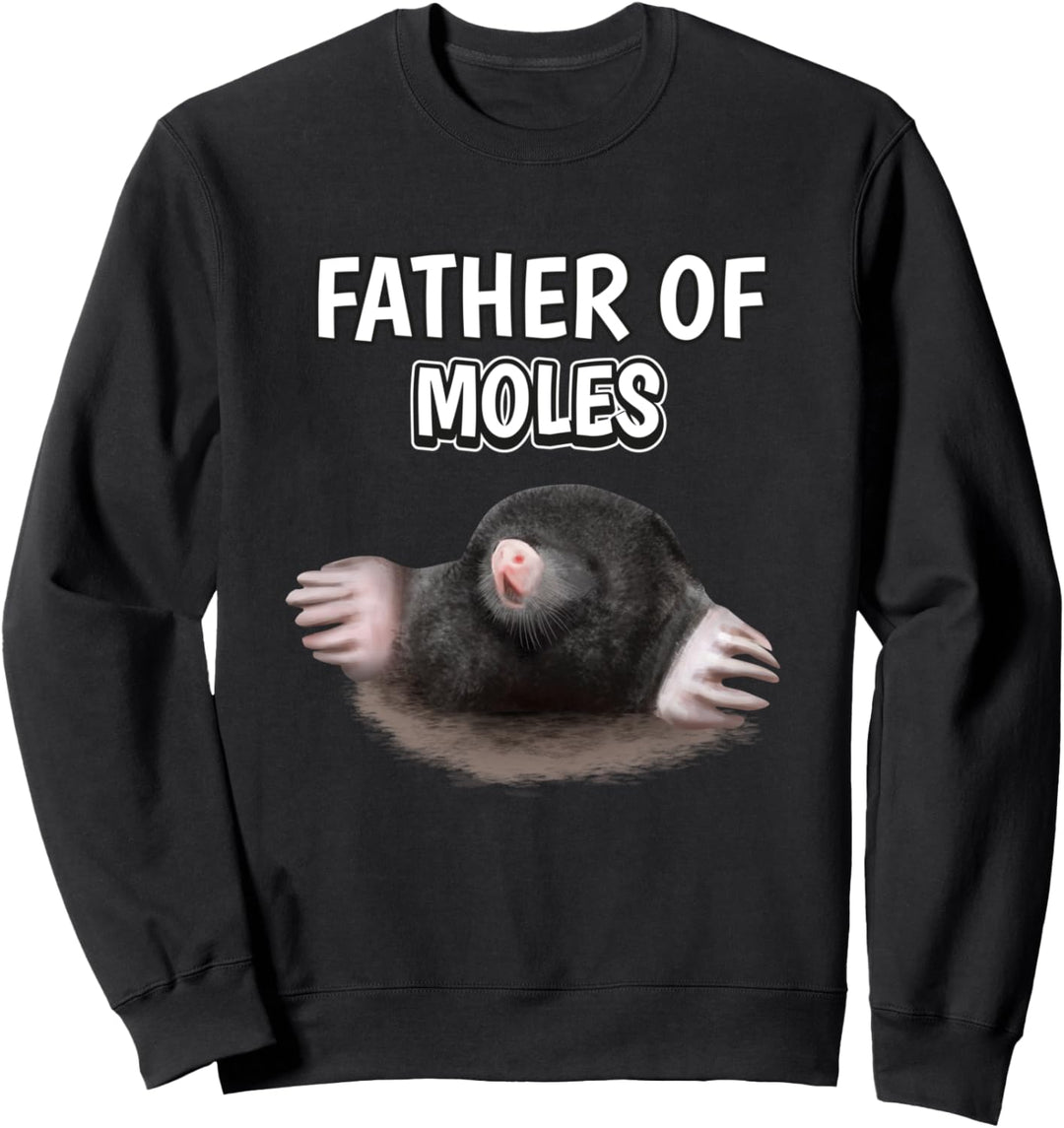 Herren Jungen Father Of Moles Papa Vatertag Maulwurf Sweatshirt