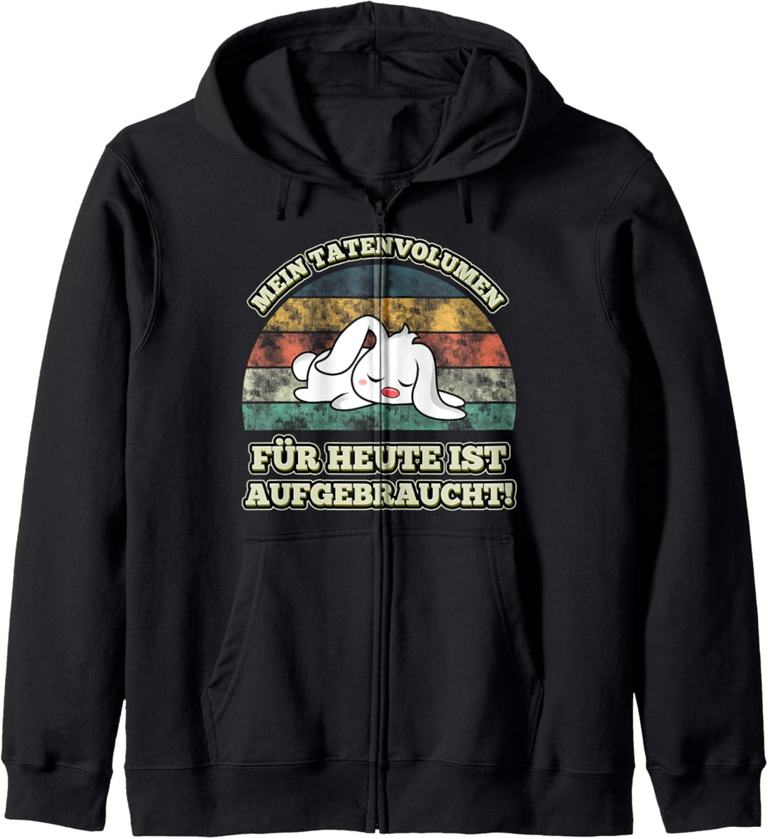 Mein Tatenvolumen für heute ist aufgebraucht Schlafshirt Kapuzenjacke