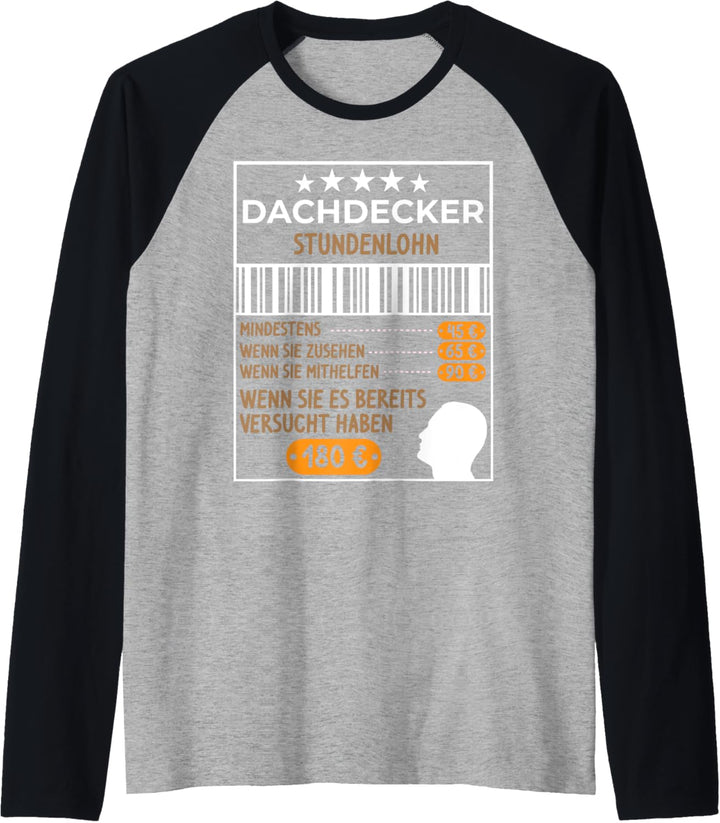 Herren Stundenlohn Dachdecker Raglan
