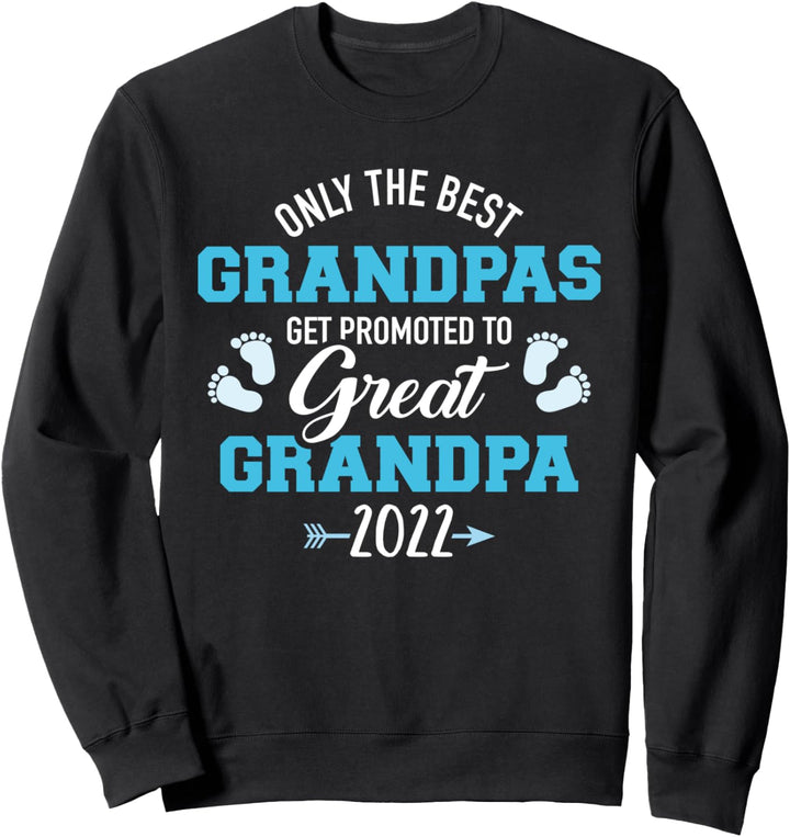 Besten Opas werden zum Uropa befördert 2022 Sweatshirt