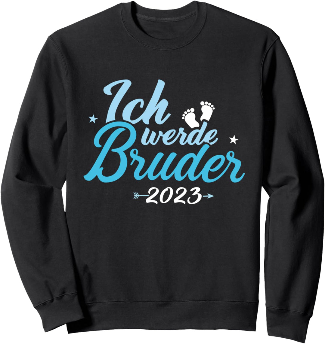 Ich werde Bruder 2023 Schwangerschaft verkünden Sweatshirt