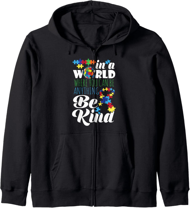 Autism Presents A World You Can Be Anything Autistic Kids Kapuzenjacke