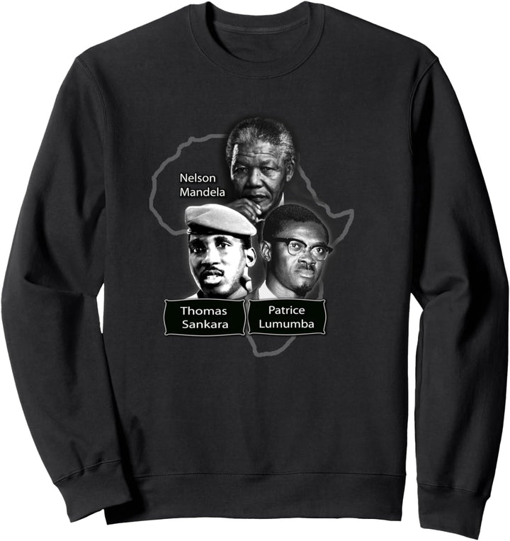 Patrice Lumumba - Nelson Mandela - Thomas Sankara Sweatshirt