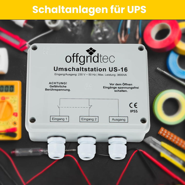Offgridtec® Umschaltstation für Netzvorrangschaltung USV Betrieb US-16 230V 16A 3600W Single, Single