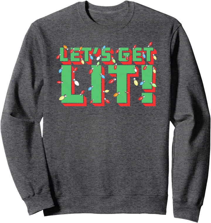 Let's Get Lit! Funny Drinking Christmas Light Minimalist Sweatshirt
