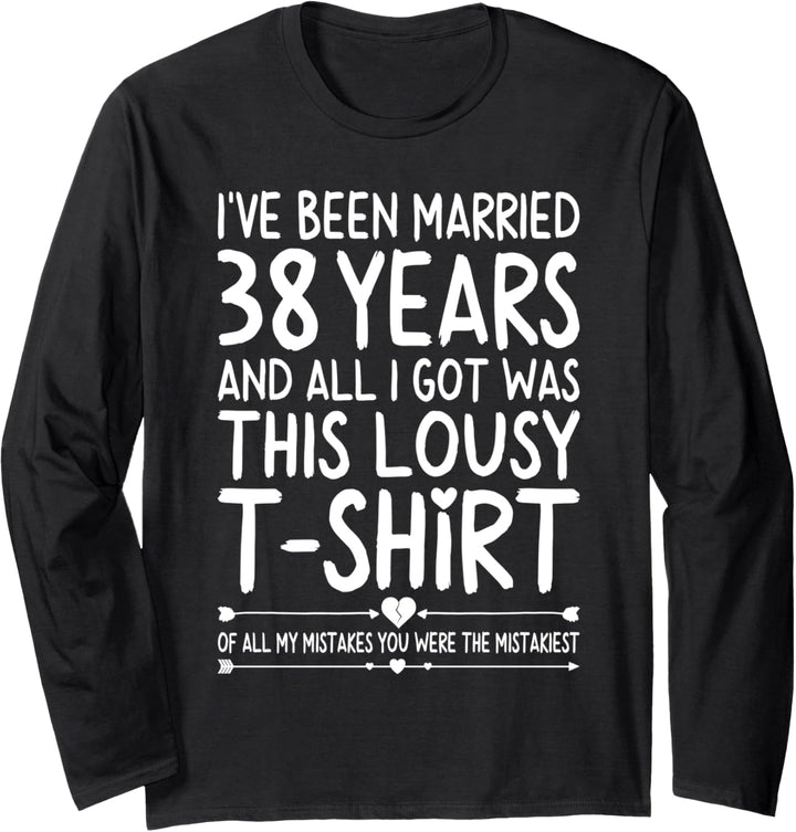 38th Wedding Anniversary Shirt for Her and Him Couples Funny Langarmshirt