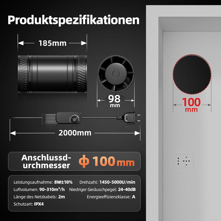 Rohrlüfter 100mm Regelbar, Rohrlüfter 8W, 310m³/h, Überhitzungsschutz Ventilator, Kanalventilator, I
