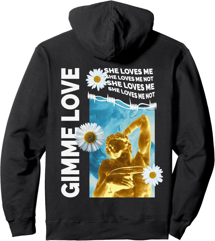 Gimme Love Statue Gänseblume - Sad Aesthetic Edgy Streetwear Pullover Hoodie