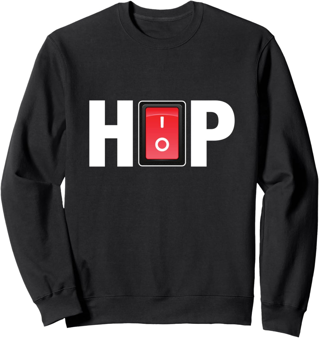 Hip Hop Schalter Musik Party Breaker Breakdance Rap Geschenk Sweatshirt